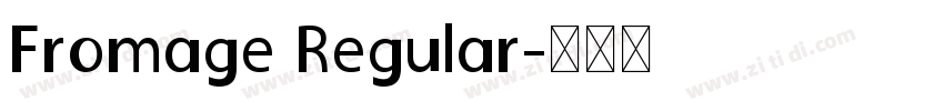 Fromage Regular字体转换